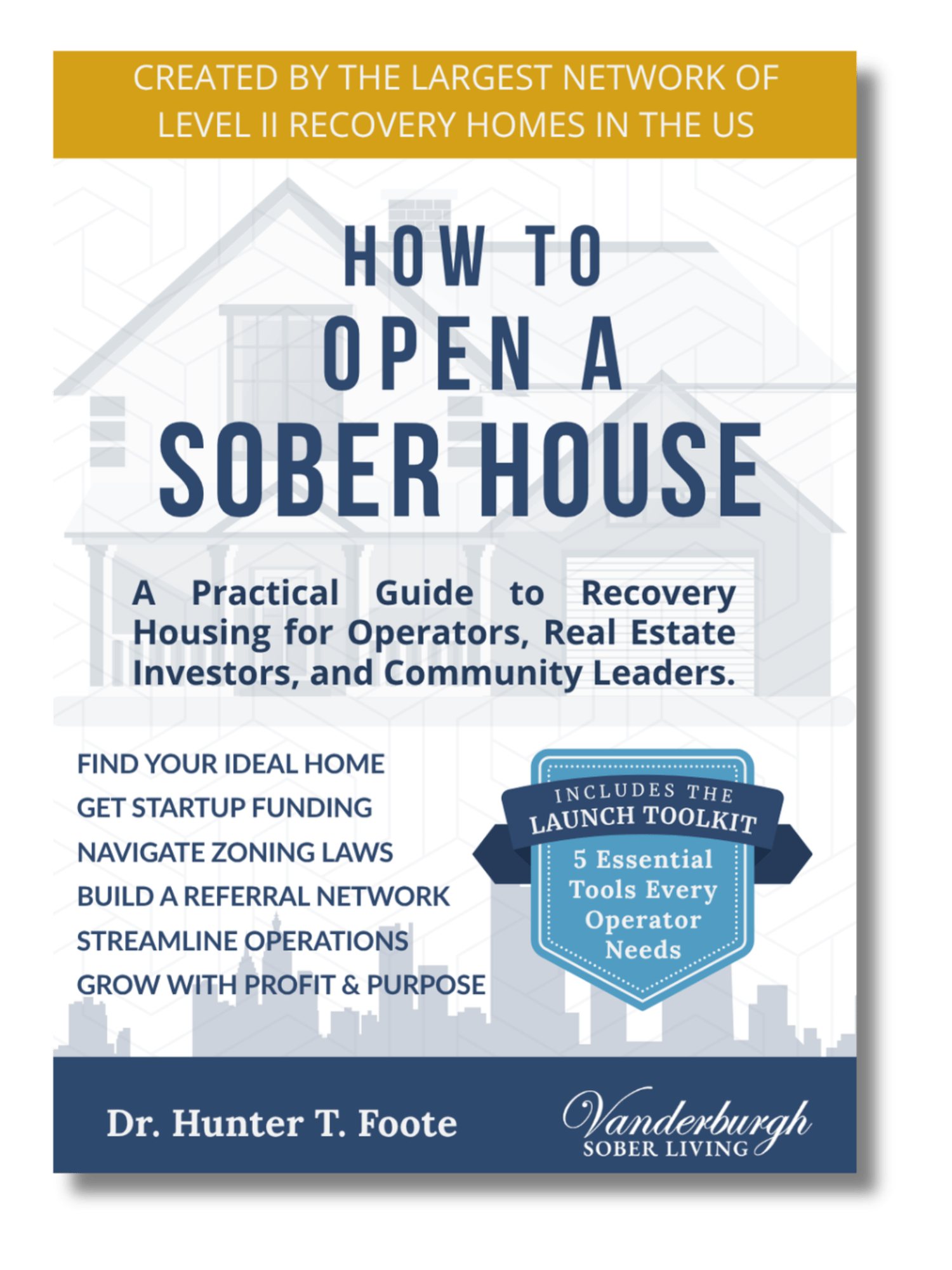 How to Open a Sober House (Generic)