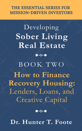 RHRE - How to Finance Recovery Housing - Front Cover RHRE - How to Finance Recovery Housing - Front Cover
